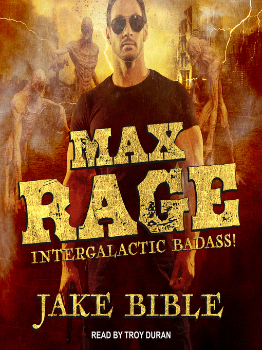 Title details for Max Rage by Jake Bible - Wait list